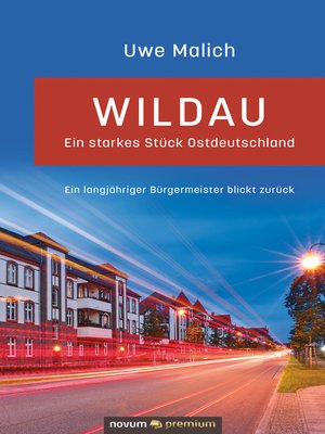 cover image of Wildau – ein starkes Stück Ostdeutschland